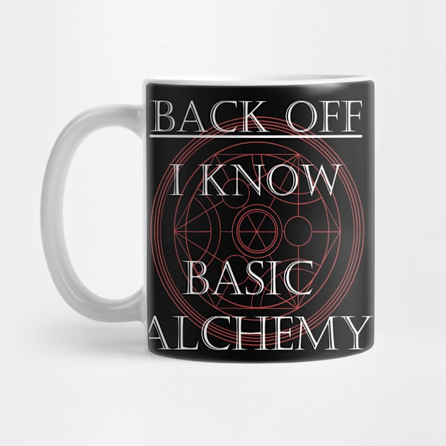 Back off! I know basic Alchemy! by giovanniiiii